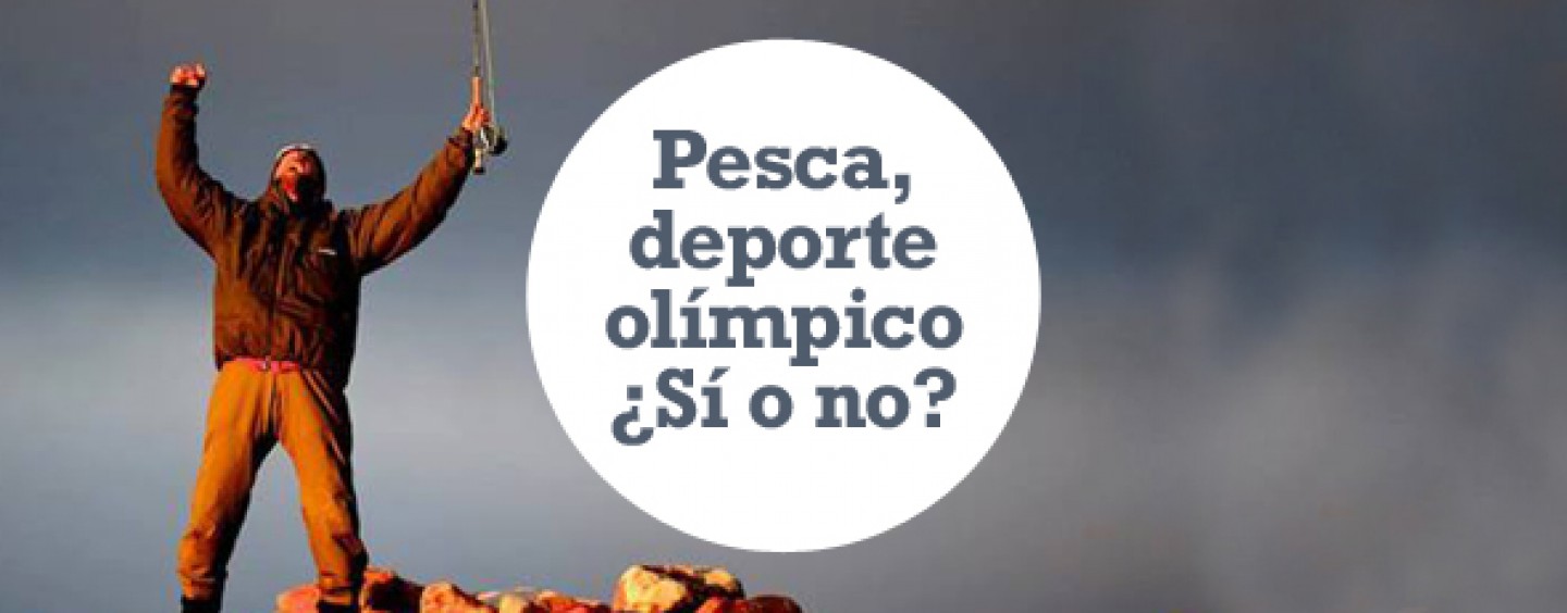 A debate: ¿debería ser la pesca deporte olímpico? Deja tu opinión