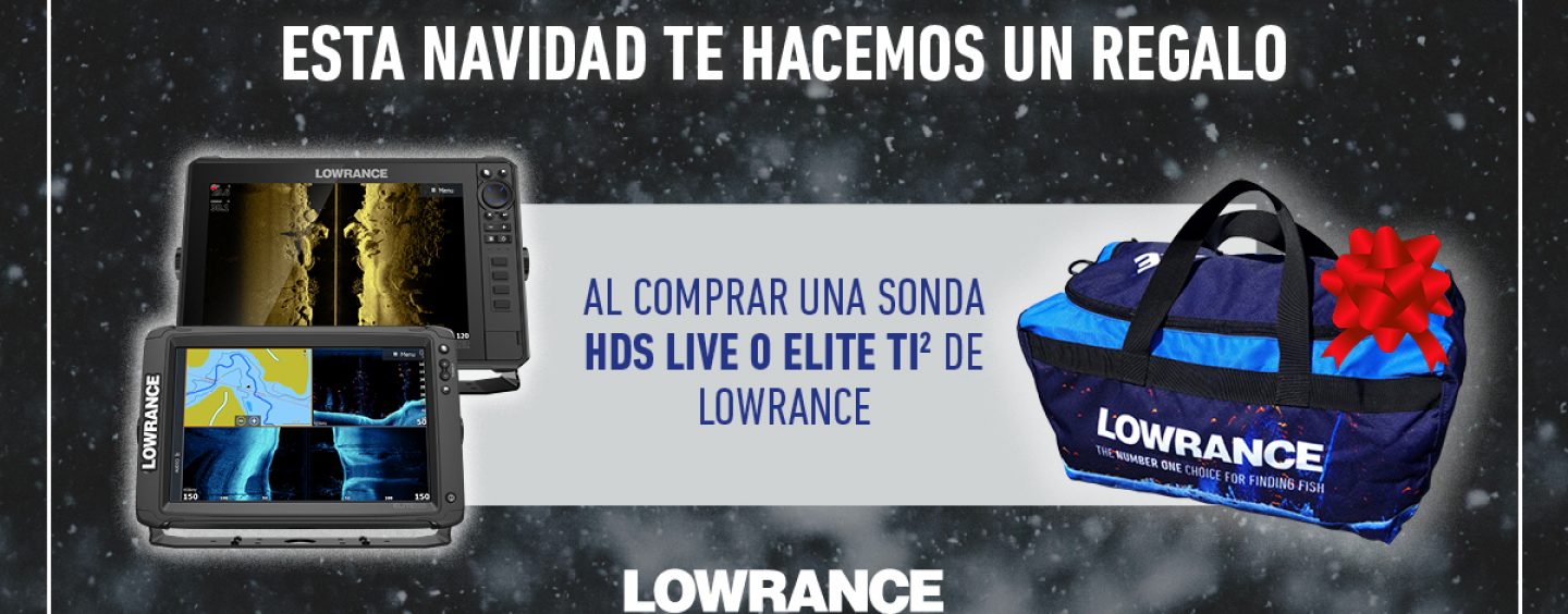 Lowrance Elite Ti2 y Lowrance HDS Live, una gran oportunidad de actualizar tu sonda con la promoción de Navidad